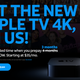 Three Months DIRECTV NOW + Apple TV 4K | $105 | DIRECTV NOW